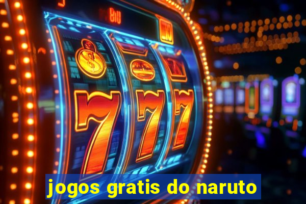 jogos gratis do naruto